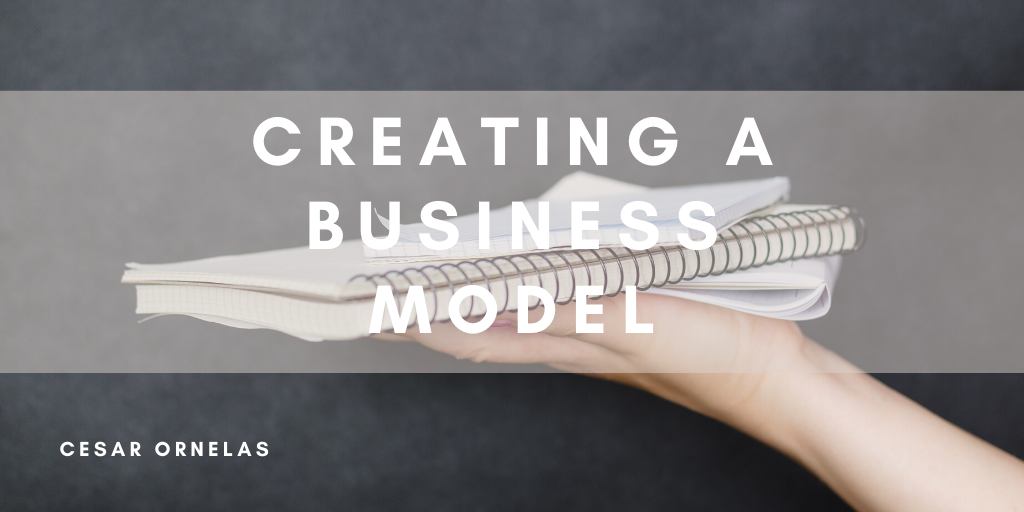 Creating A Business Model